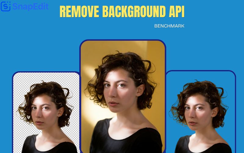 Remove Background API Comparison 2026: SnapEdit vs Photoroom, PicWish, Picsart, LightX & Remove.bg