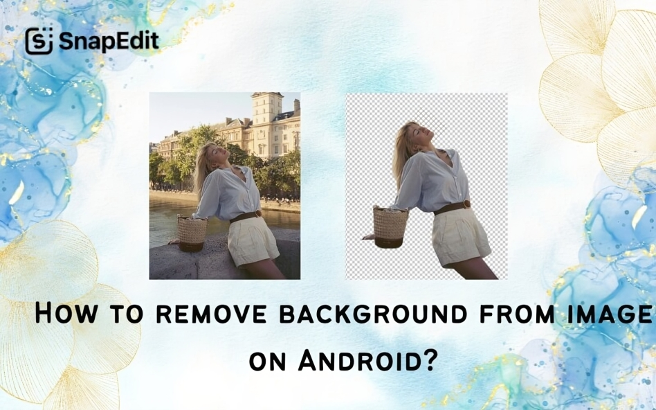 How to remove background from image on Android? It's easier than you think
